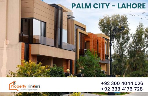 Palm City Lahore- A Complete Guide